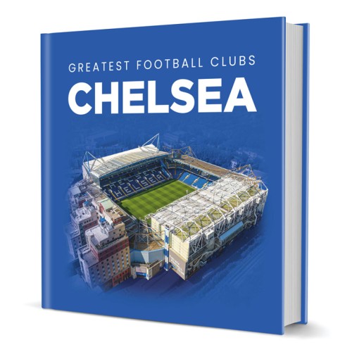 Chelsea FC Greatest Football Clubs Book Chelsea FC Greatest Football Clubs Book