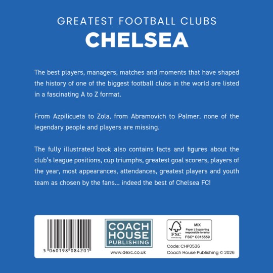 Chelsea FC Greatest Football Clubs Book